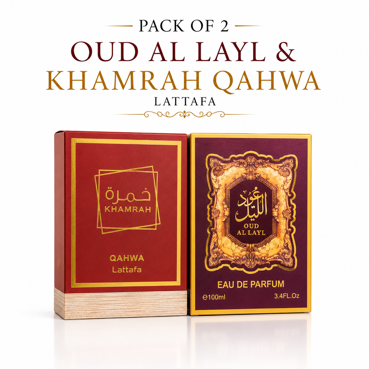 OUD AL LAYL & KHAMRAH Pack of Two 100ML